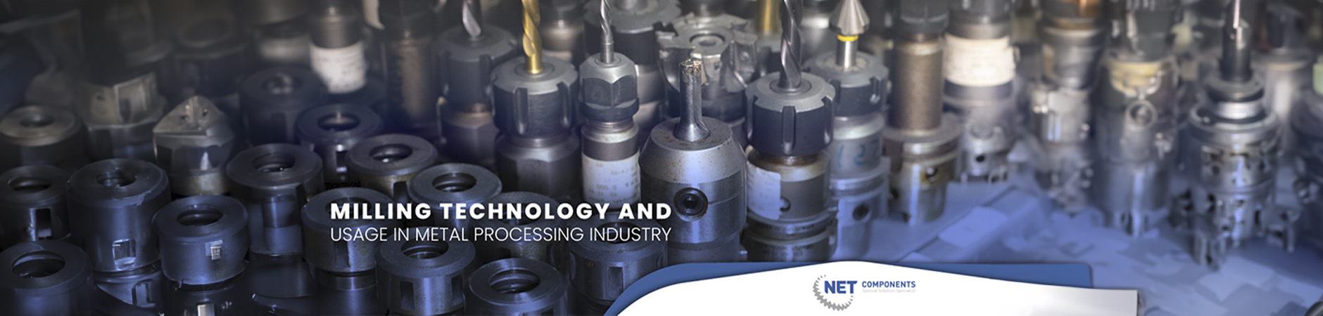Net Components | Frästechnik und Anwendung in der metallverarbeitenden Industrie